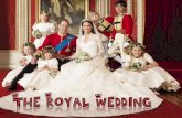 The royal wedding for William and Kate