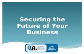 Securing the future of your business