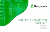 Building a Data Driven Company