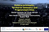 Political Arithmetic, Territorial Geometry and Programmed Cities