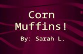 Yummy  Corn  Muffins