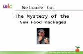 Wic training-mystery ofnewfoodpackages-failitator-presentation