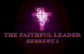 Faithful Leader Heb3