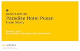 (Service design paradise hotel pusan case study)team interface 111014