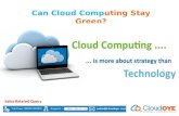 Can Cloud Computing Stay Green