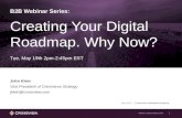 B2B Webinar: Creating Your Digital Roadmap. Why Now?