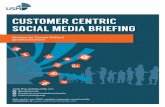 Customer Centric Social Media Briefing