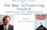 The New Influencing Toolkit: Capabilities for Communicating with Influence