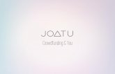 JoatU Crowdfunding Campaign Update (JULY 2014)
