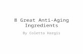 Coletta Hargis - 8 Great Anti-Aging Ingredients