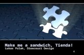 Make me a sandwich, Tienda