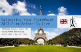 SharePoint Saturday Paris 2015   Validating SharePoint 2013 Farm Before Go-Live