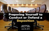 Preparing Yourself to Conduct or Defend a Deposition
