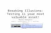BTDConf: Breaking Illusions: Testing is Your Most Valuable Asset