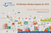 Us wireless market_q1_2015_update_may_2015_chetan_sharma_consulting