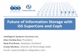 OpenNebula TechDay Boston 2015 - Future of Information Storage with ISS SuperCore and Ceph