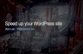 Speeding up your WordPress site - WordCamp Hamilton 2015