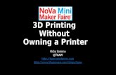 MakerFaireNova - 3D Printing Without Owning a 3D Printer