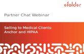 eFolder Partner Chat Webinar: Selling to Medical Clients — Anchor and HIPAA