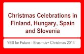 Christmas traditions in Finland, Hungary, Spain and Slovenia