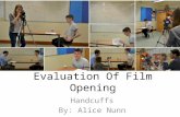 Evaluation of film opening