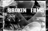 Broken Films