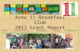 Area 11 Breakfast Club 2013 FOMA Grant Report