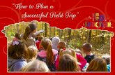How to Plan a Successful Field Trip