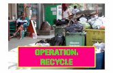 Operation Recycle
