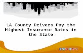 Los Angeles County Drivers Pay the Highest Insurance Rates in the State