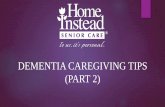 Dementia Caregiving Tips (Part 2)