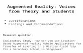 Augmented Reality: A Case Study on an Interactive Heritage Trail for High School Students in Singapore
