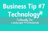 Business tip#7  Technology from Strategic Landscaper
