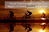Visual Communications Give You A Healthy Advantage