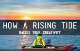 How to raise your creativity