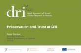 Peter Tiernan - Preservation and Trust at DRI - OR2015