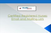 Get the 100% verified and validated certified registered nurses email list to be the first choice for your customers