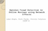 Opinion Fraud Detection in Online Reviews by Network Effects