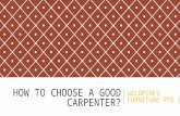 How To Choose a Good Carpenter?