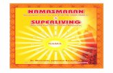 Namasmaran and superliving