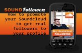 How do i get more followers on sound cloud