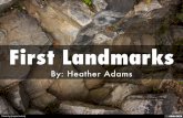 First Landmarks