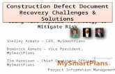 Construction Defect Document Recovery Challenges