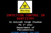 Infection control in dentistry,dr anirudh singh chauhan