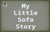 My little sofa story