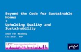 Beyond the Code for Sustainable Homes + Upholding Quality and Sustainability