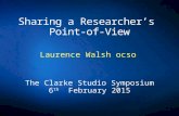 Dom Laurence Walsh (Mount St. Joseph, Roscrea): Sharing a researcher’s point of view