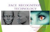 Face recognition Technology By Rohit