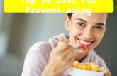 Top 10 Diet For Prevent aging