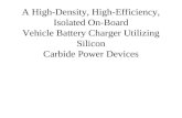 A High-Density, High-Efficiency, Isolated On-Board Vehicle Battery Charger Utilizing Silicon Carbide Power Devices-MAY2014